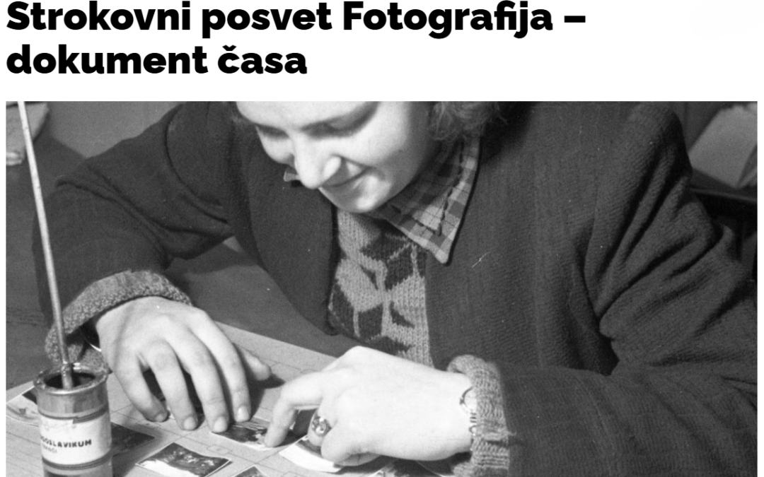 Strokovni posvet: Fotografija – dokument časa, Muzej novejše in sodobne zgodovine Slovenije, 15. in 16. april 2026